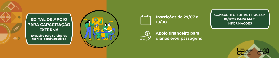 Edital de Apoio à Participação dos Servidores Técnico-administrativos em Educação (TAE) em Capacitação Externa